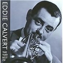 Eddie Calvert : The Very Best Of Eddie Grant CD (2002) Pre-Owned - £11.87 GBP