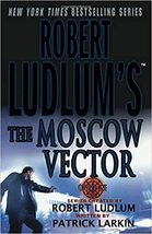 Robert Ludlum&#39;s The Moscow Vector: A Covert-One Novel [Book]  *New* - £7.21 GBP