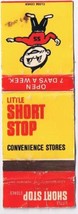 Advertising Matchbook Cover Little Short Stop Convenience Stores - $1.99