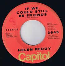 Helen Reddy If We Could Still Be Friends 45 rpm Delta Dawn Canadian Pressing - £3.14 GBP