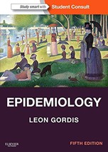 Epidemiology: with STUDENT CONSULT Online Access (Gordis, Epidemiology) ... - $18.13