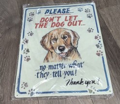 Don&#39;T Let The Dog Out No Matter What It Tells You! Metal Wall Decor Sign Funny - £11.13 GBP