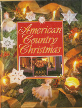 American Country Christmas Book ~ 1993 (Hardcover) ~ Oxmoor House - Great Ideas - £5.42 GBP