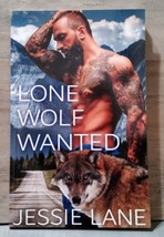 Lone Wolf Wanted Jessie Lane Signed PB Erotic Romance 2016 - £11.00 GBP