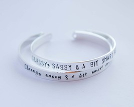Funny gift bracelet, Classy, Sassy &amp; A Bit Smart Assy hand stamped cuff bracelet - £20.77 GBP