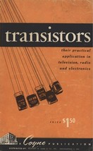 Transistors: Their Practical Applications in Television-Radio Electronic... - $17.04