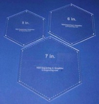 Hexagon Templates. 5&quot;, 6&quot;, 7&quot; - Clear w/Guide Line Holes 1/8&quot; - $29.32