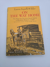 On The Way Home Laura Ingalls Wilder 1962 Harper &amp; Row Hardcover Dust Ja... - $277.45 MXN