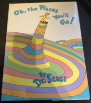 Classic Seuss Oh, the Places You&#39;ll Go! by Seuss 1990 Hardcover - £3.75 GBP