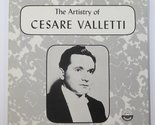 The Artistry of Cesare Valletti [Vinyl] Various and Cesare Valletti - $9.75
