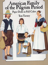 American Family of the Pilgrim Period Paper Dolls Book - £3.39 GBP