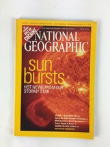 July 2004 National Geographic Magazine Sun Bursts Hot News From Our Stormy Star - £7.85 GBP
