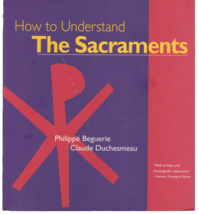 How To Understand The Sacraments USED Paperback Book - £0.78 GBP