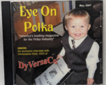 Eye On Polka Craig Ebel and DyversaCo (CD, 2007) - $19.99