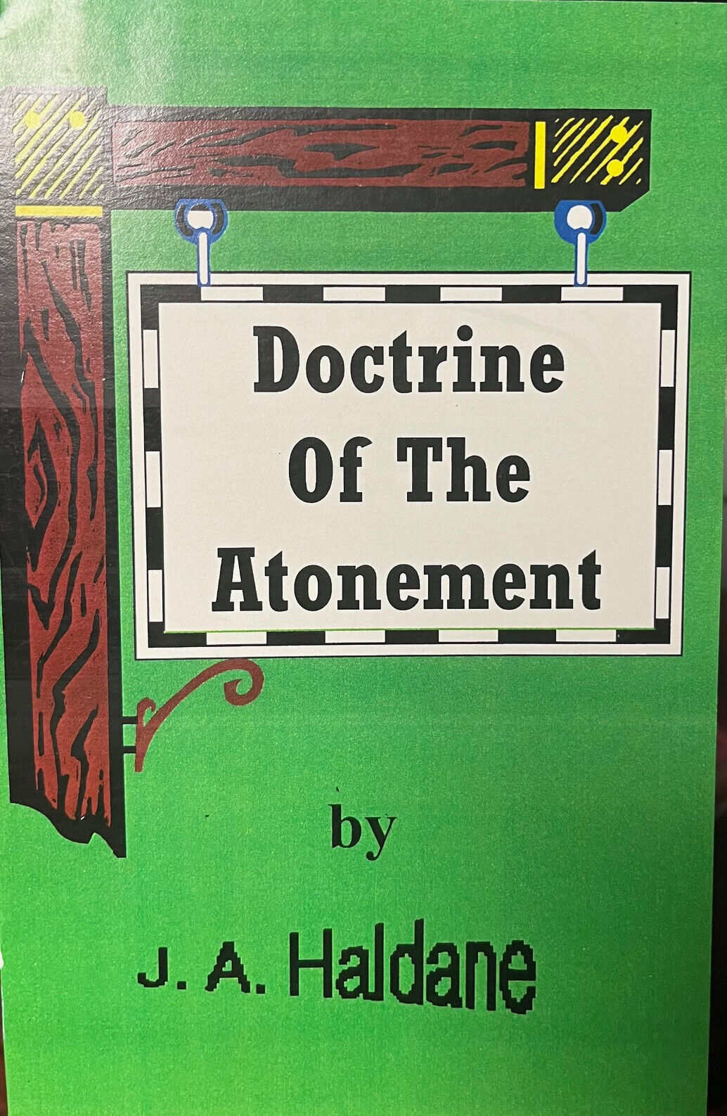 The doctrine of the atonement - $74.25