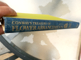 1955 BOOK-CONWAY&#39;S TREASURY OF FLOWER ARRANGEMENTS - £6.07 GBP