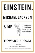 Einstein, Michael Jackson &amp; Me: A Search for Soul in the Power Pits of R... - £16.41 GBP