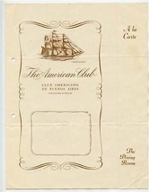 The American Club Menu Club Americano De Buenos Aires Argentina 1946 - £13.98 GBP