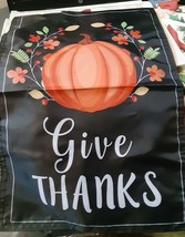 Thanksgiving Pumpkin Flowers, Berries &amp; Leaves &quot;Give Thanks&quot; nylon Garde... - £3.91 GBP