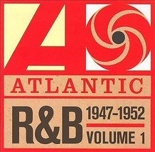 Various Artists : Atlantic R&amp;B: 1947-1952 - Volume 1 CD (2006) Pre-Owned - £11.95 GBP