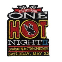 Charlotte Motor Speedway Winston One Hot Night 2 Saturday May 22 Patch - £6.36 GBP