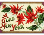 A Glad New Year Poinsettia Blossoms Embossed DB Postcard A16 - $4.90