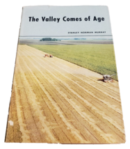 THE VALLEY COMES OF AGE: A History of Agriculture NORTH DAKOTA Red River... - $26.99