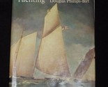The History of Yachting by Douglas Phillips-Birt 1974 Edition Hardcover - $10.40
