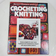 Better Homes and Gardens Crocheting Knitting - Hardcover - GOOD - $12.00