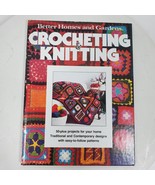Better Homes and Gardens Crocheting Knitting - Hardcover - GOOD - $16.85 CAD