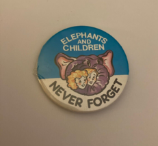 Elephants And Children Never Forget Button Pin - £15.75 GBP