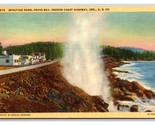 Spouting Horn Depoe Bay Oregon OR UNP Linen Postcard V22 - $1.93