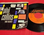 Phil Collins - Two Hearts - The Robbery - Atlantic - 7-88980 - 45RPM Record - $4.94
