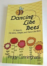 Dancing Like Bees Yellow Cover Rare Peggy Cunningham Pix-N-Pens Publishing - £8.60 GBP
