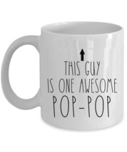 This Guy is One Awesome Pop-pop Coffee Mug Father Funny Cup Xmas Gift For Dad - £12.48 GBP+