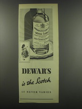 1957 Dewar&#39;s White Label Scotch Ad - Dewar&#39;s is the Scotch it never varies - £15.01 GBP