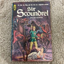 Sir Scoundrel Adventure Paperback Book by Jay Scotland Medieval Action 1962 - £9.52 GBP