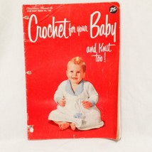 Star Baby Book 130 Crochet for Your Baby Knit Too American Thread Co Vin... - $15.36