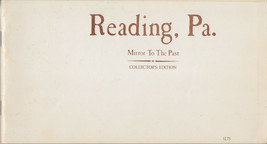 Reading, Berks County, PA - Souvenir Mirror To the Past (3 Editions 1973... - £19.64 GBP