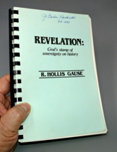 Revelation: God&#39;s Sovereignty Stamp on History End Times Culmination, H.R. Gause - £15.69 GBP