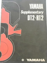 Manuale Di Servizio Supplementare OEM Yamaha 250 DT2 360 RT2 1972 - £30.09 GBP