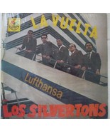 LOS SILVERTON&#39;S La Vuelta LP from PERU Exc Cond Psych Rock - £55.06 GBP