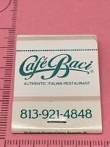 Vintage Matchbook Cover  Cafe’Baci Authentic Italian Restaurant  Sarasota,Fl gmg - £9.70 GBP