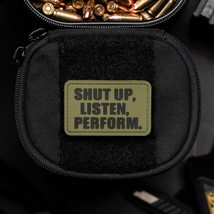 Shut Up, Listen, Perform PVC Rubber Morale Patch by NEO Tactical Gear - ... - £10.12 GBP+