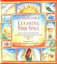 The Feng Shui Guide to Clearing Your Space: How to Unclutter and Balance Your Li - £5.03 GBP