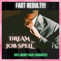 Dream Job Spell, Land the job you have always wanted  - £125.28 GBP