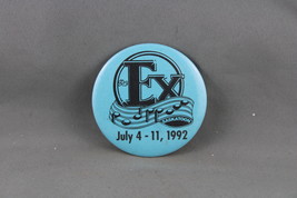 Vintage Fair Pin - Saskatoon Exhibition 1992 - Celluloid Pin - $15.00
