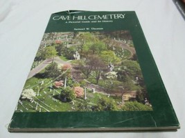 Cave Hill Cemetery: A pictorial guide and its history Louisville, KY Kentucky - £156.90 GBP