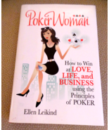 PokerWoman How to Win at Love Life, Business Using Poker Principles by Leikind - £11.85 GBP