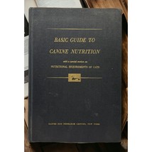 Basic Guide to Canine Nutrition w/ Nutritional Requirements of Cats 1965... - £23.57 GBP